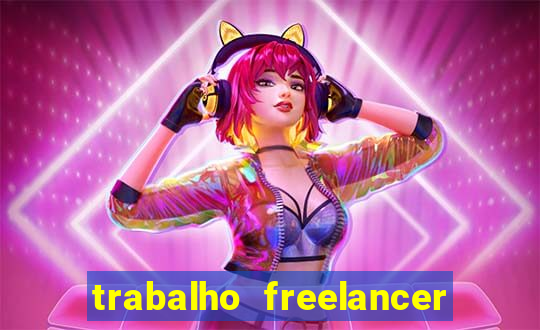 trabalho freelancer online digitador